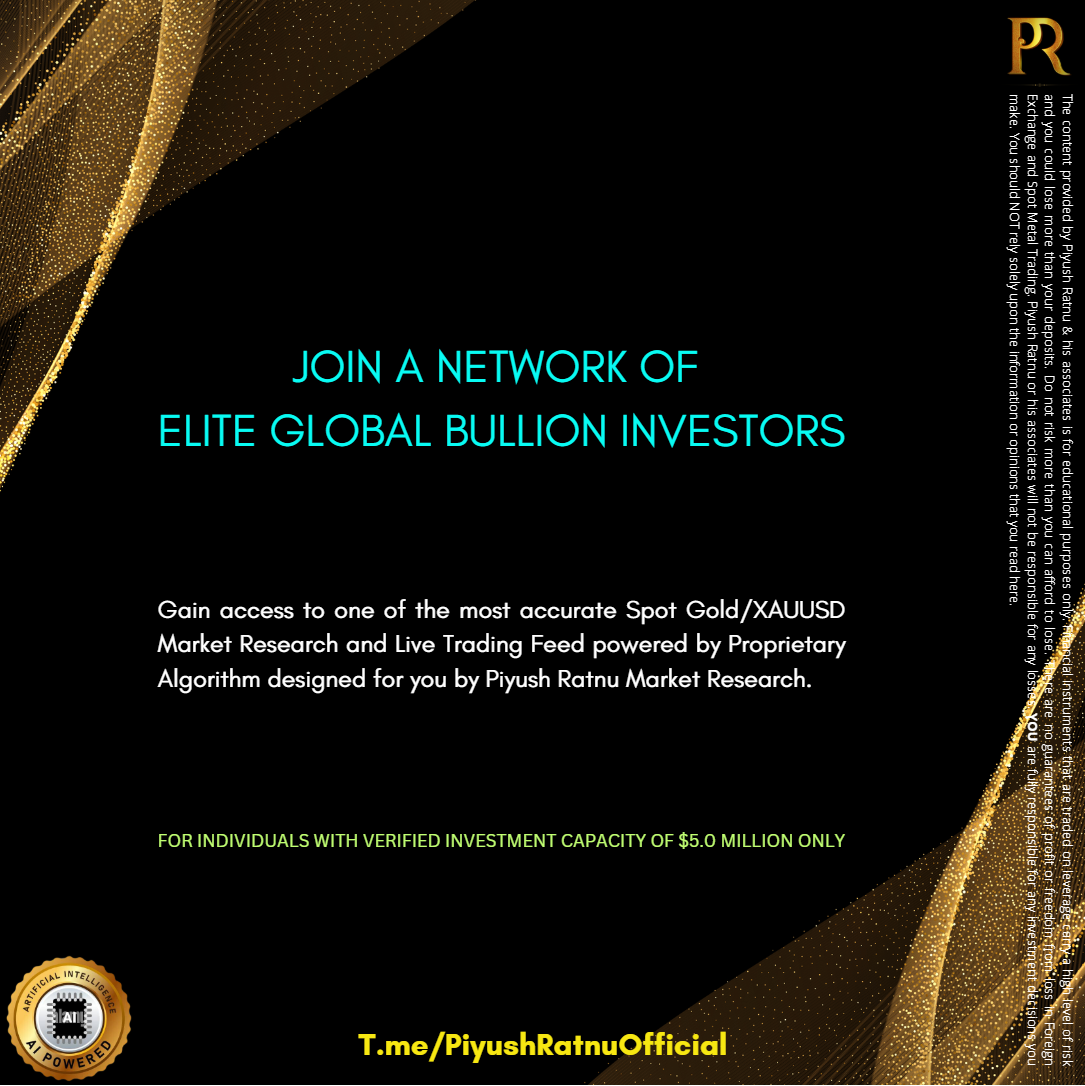 Piyush Ratnu Elite Global Bullion Investors